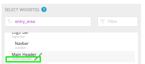 The Select Widgets dialog with entry_area typed into the search box. The widget list shows Logo Bar, Navbar and Main Header, with the Action Label main-header and its pencil edit icon outlined in green.