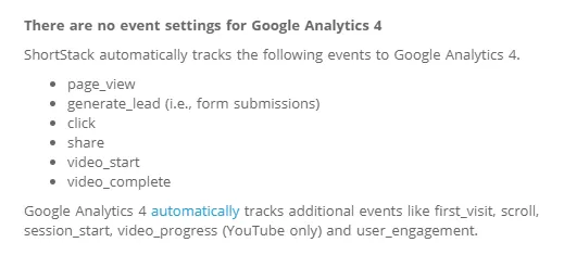 A notice reading There are no event settings for Google Analytics 4, listing the events ShortStack tracks automatically: page_view, generate_lead for form submissions, click, share, video_start and video_complete.